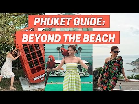 Phuket Guide: More Than the Beach! | THAILAND | Bianca Valerio 12 Phuket Guide: More Than the Beach! | THAILAND | Bianca Valerio