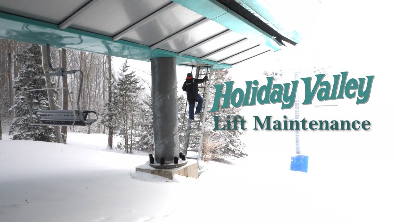 Holiday Valley Lift Maintenance