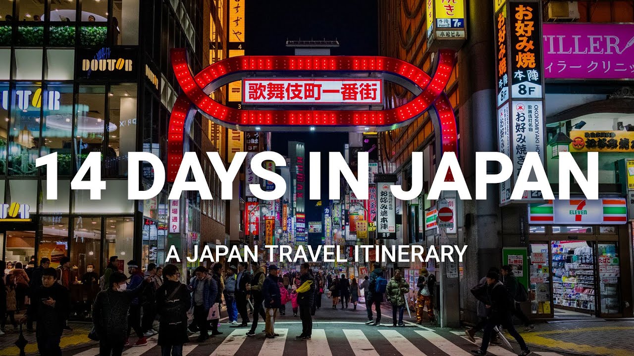 How to Spend 14 Days in Japan A Japan